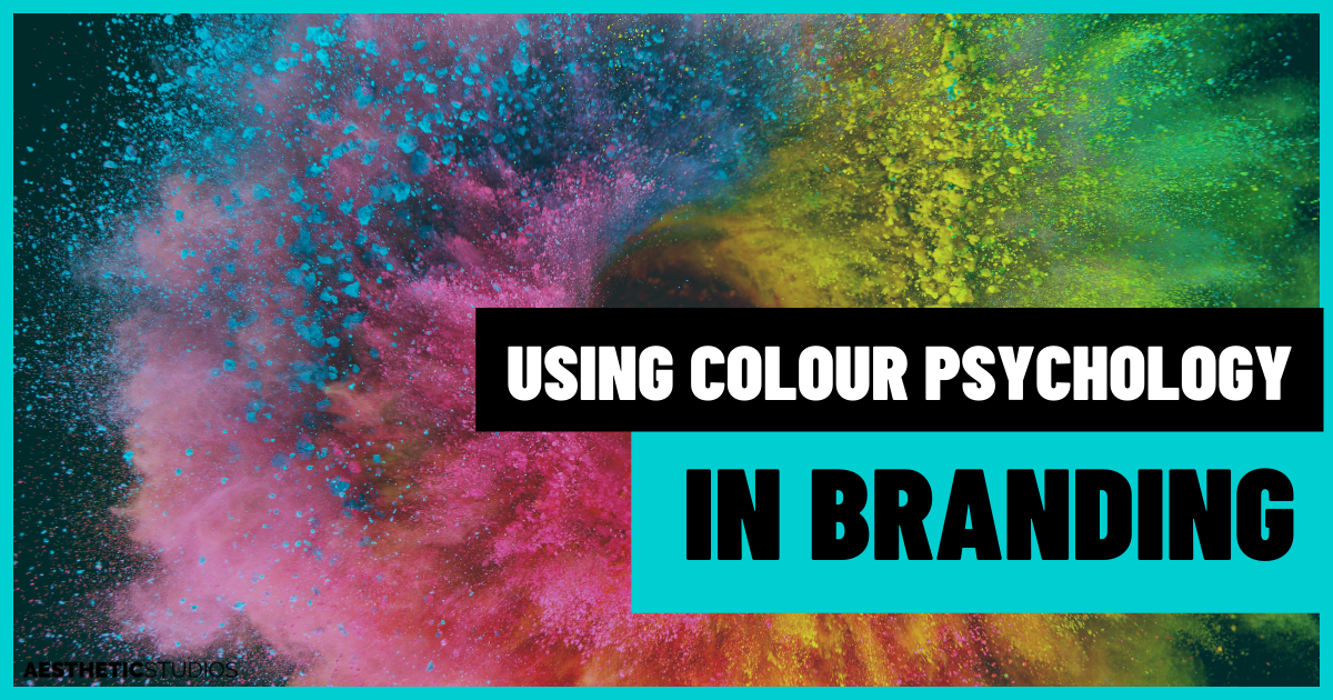 How to Use Color Psychology to Choose the Right Colors for Your Brand