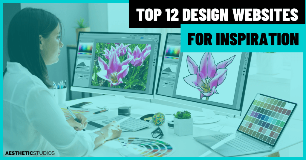 Aesthetic Studios Top 12 Design Websites for Inspo