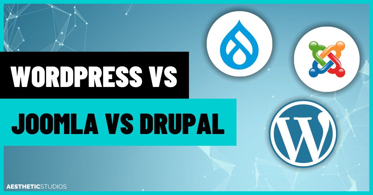 Choosing the Right CMS: WordPress vs. Joomla vs. Drupal