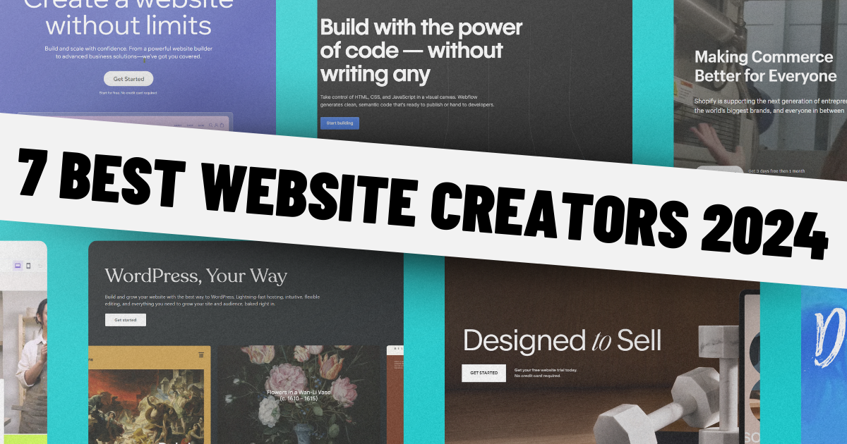 7 Best Website Creators to Make Your Own Website